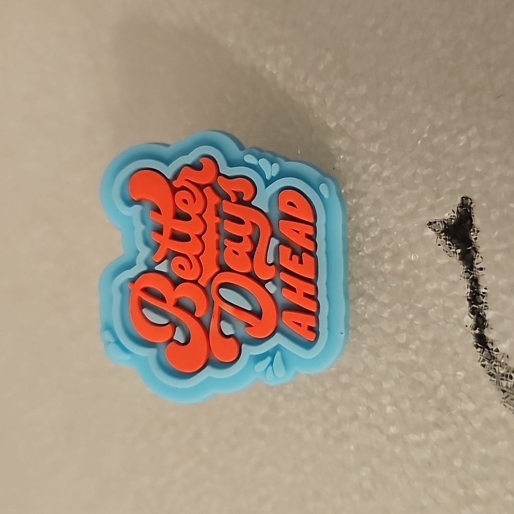 Blue and Red 'Better Days Ahead' Rubber Pin